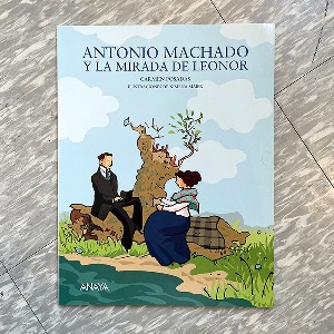 Antonio Machado y la Mirada de Leonor